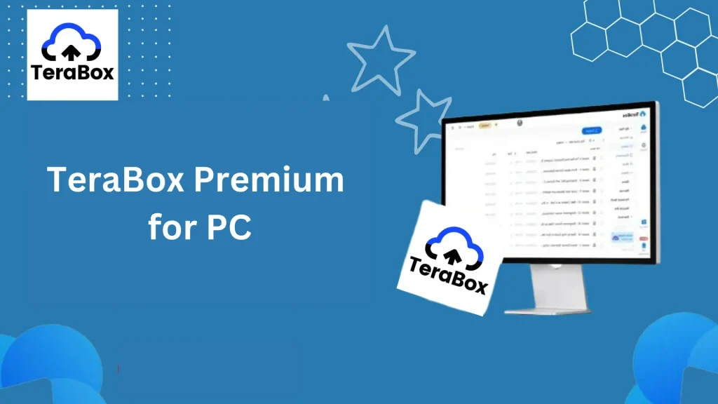 Download TeraBox for PC / windows (7,8,10,11) v1.42.2.150 Ads Free 26 TeraBox Premium for PC – 1TB cloud, ad-free, fast uploads, premium support.