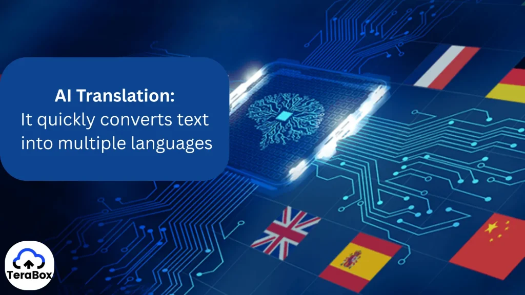 9 Best TeraBox Smart AI Toolkit with Premium Features for Android & PC/Web 12 AI-powered translation feature for fast and accurate multilingual texts.